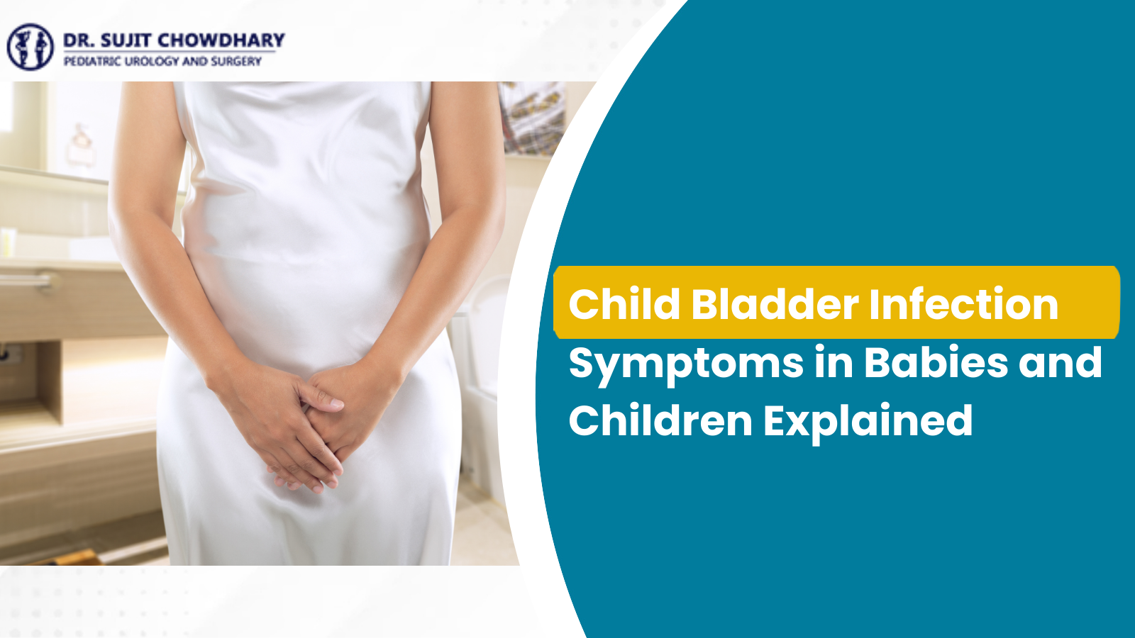 Child bladder infection symptoms in babies and children